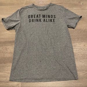 Great Minds Drink Alike Men’s Tee
